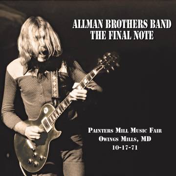 Allman Brothers Band - The Final Note: Painters Mill Music Fair 1971 2LP
