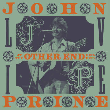 John Prine - At The Other End: December 1975 4LP