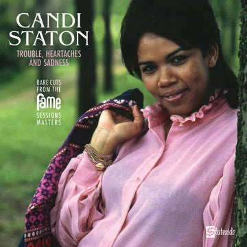Candi Staton - Trouble, Heartaches, and Sadness LP