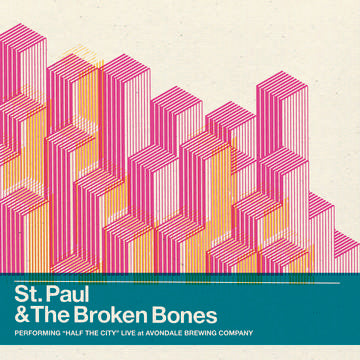 St. Paul & The Broken Bones - Performing Half the City Live at Avondale Brewing Company 2LP