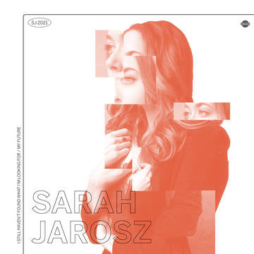 Sarah Jarosz - I Still Haven't Found What I'm Looking For b/w My Future 12”