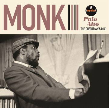 Thelonious Monk - Palo Alto: The Custodian's Mix LP