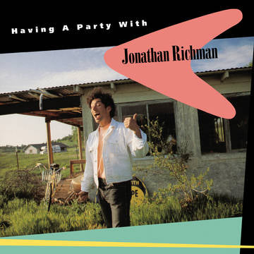 Jonathan Richman - Having a Party with Jonathan Richman LP