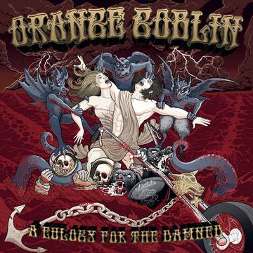 Orange Goblin - Eulogy For The Damned LP
