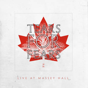 Tears for Fears - Live At Massey Hall 2LP