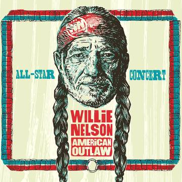Willie Nelson - American Outlaw: All-Star Concert 2LP