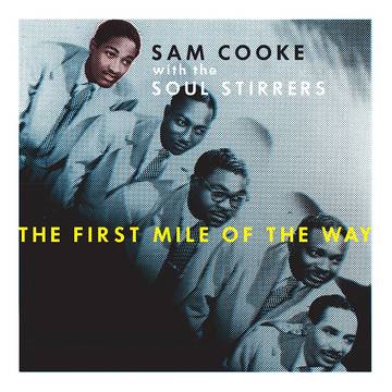 Sam Cooke - The First Mile of The Way 3x10”
