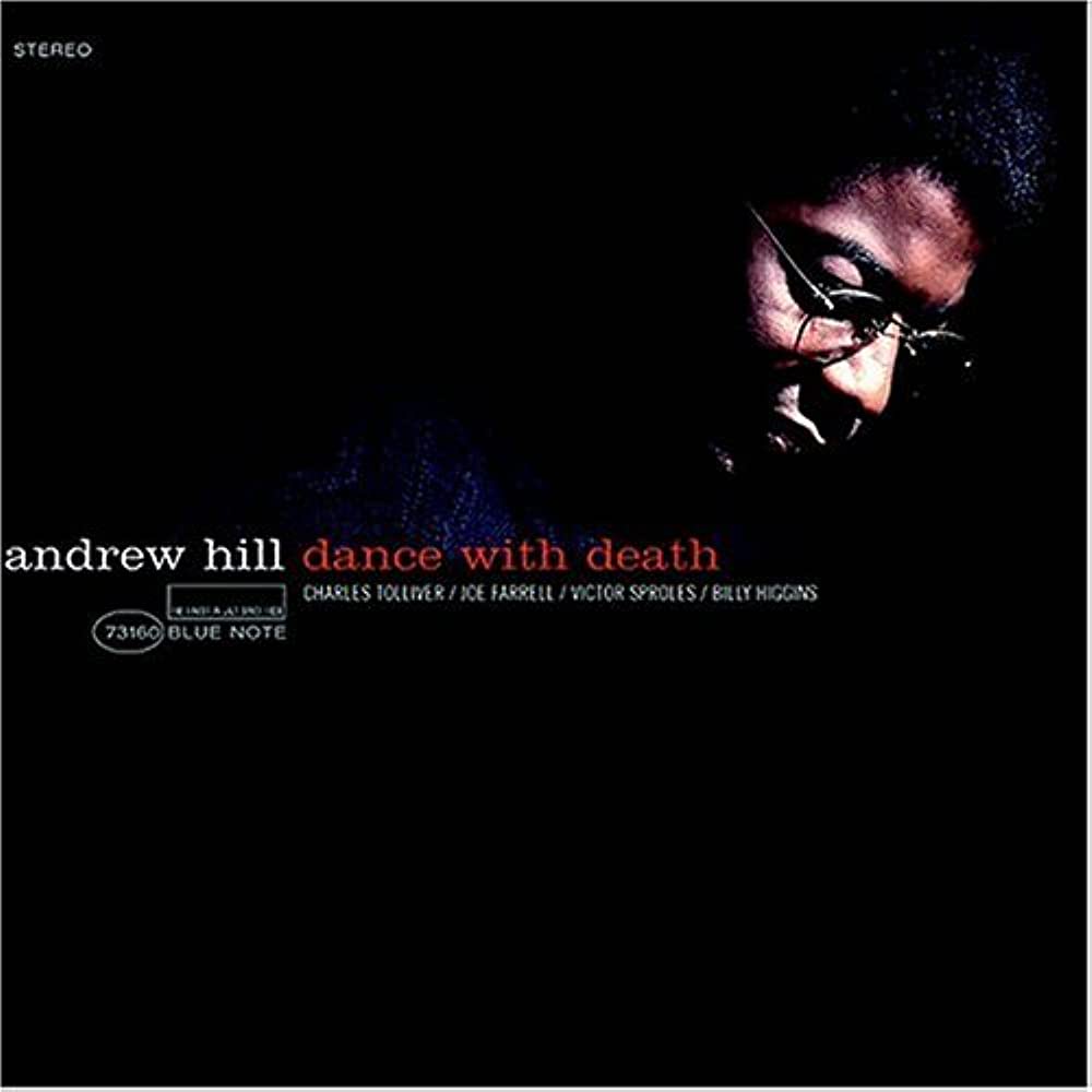 Andrew Hill - Dance with Death (Blue Note Tone Poet Series) LP
