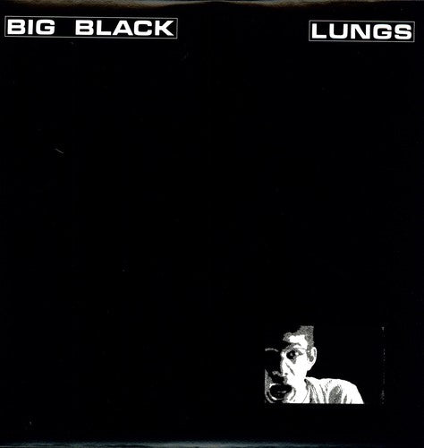 Big Black - Lungs 12"