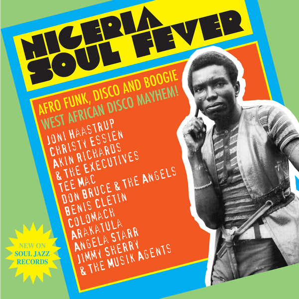Various - Nigeria Soul Fever: Afro Funk, Disco and Boogie / West African Disco Mayhem! 3LP