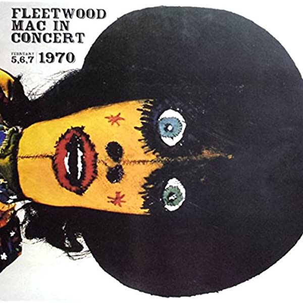 Fleetwood Mac - In Concert: Feb 5-7th 1970 4LP
