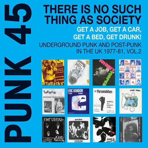 Various - Punk 45: There Is No Such Thing As Society, Vol. 2: Underground Punk and Post-Punk in the UK 1977-81 2LP