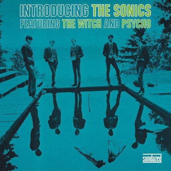 The Sonics - Introducing the Sonics LP