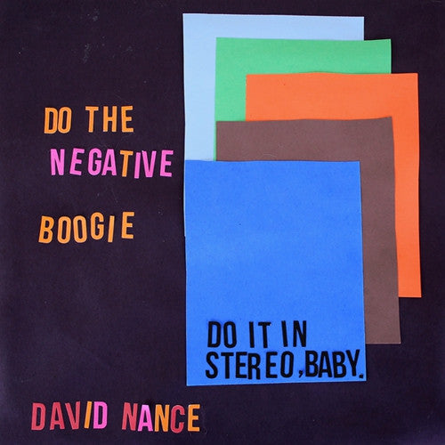 David Nance - Negative Boogie LP