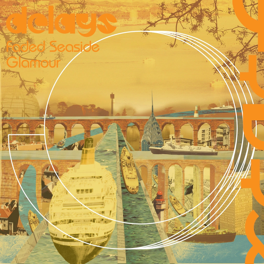 Delays - Faded Seaside Glamour LP