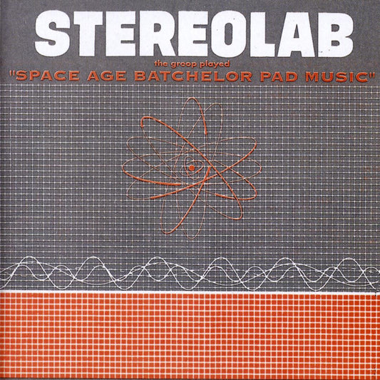 Stereolab - The Groop Played Space Age Batchelor Pad Music LP