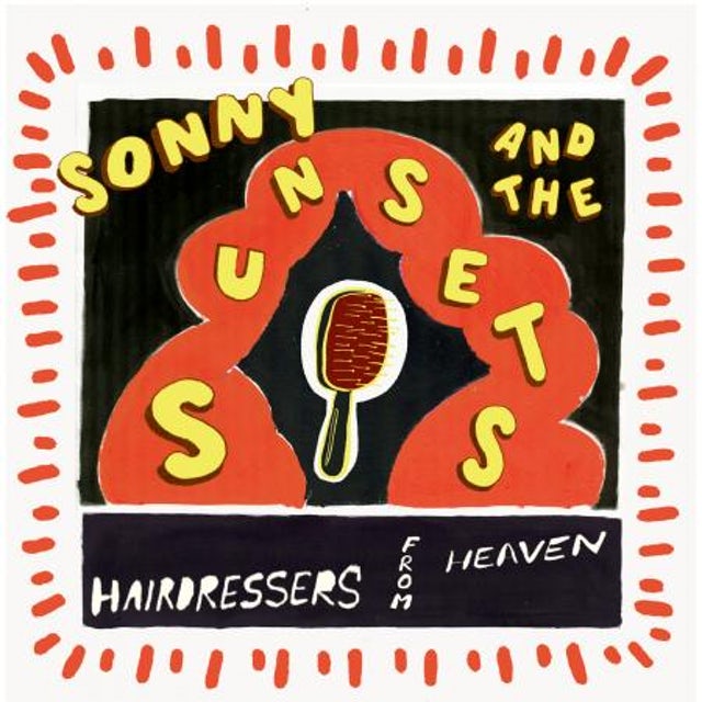 Sonny & the Sunsets - Hairdressers from Heaven LP