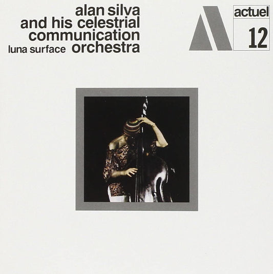 Alan Silva and His Celestrial Communication Orchestra - Luna Surface LP
