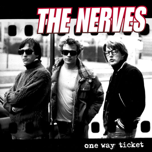 The Nerves - One Way Ticket LP