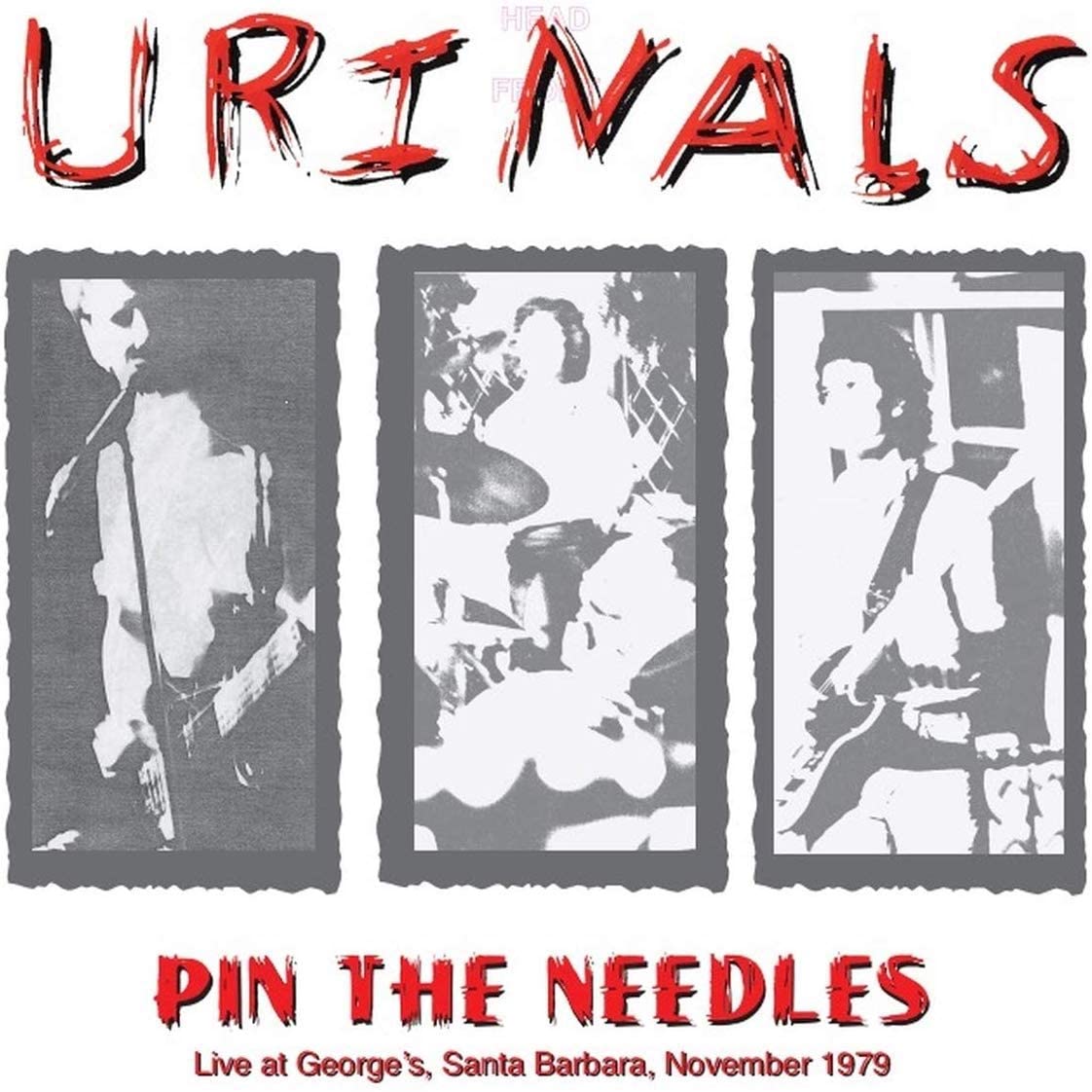 Urinals - Pin the Needles: Live November 1979 LP
