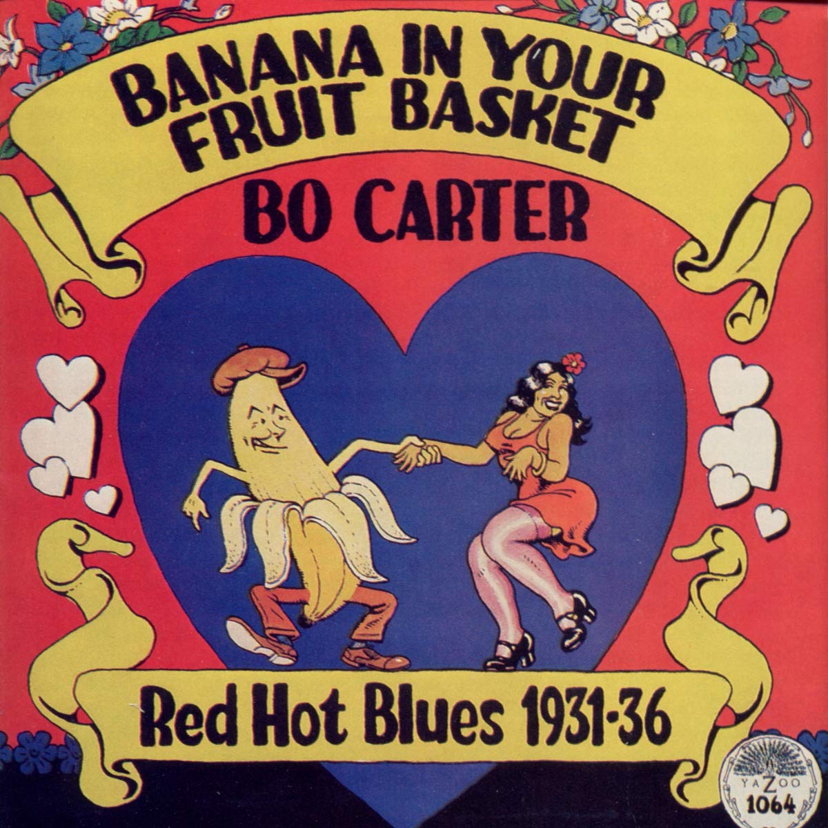 Bo Carter - Banana In Your Fruit Basket: Red Hot Blues 1931-36 LP