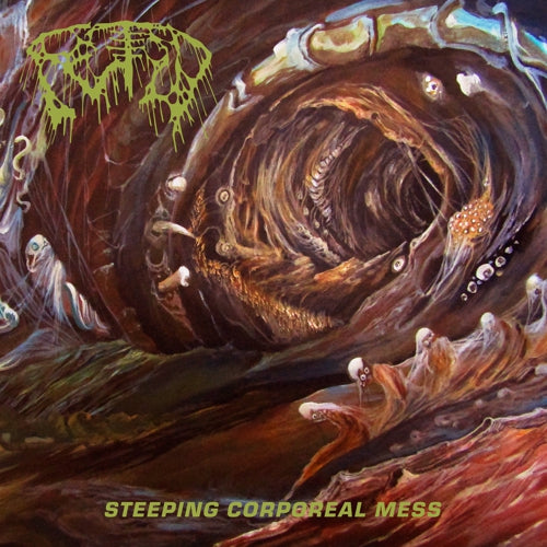 Fetid - Steeping Corporeal Mess LP