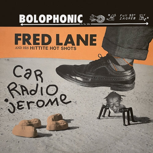 Fred Lane - Car Radio Jerome LP