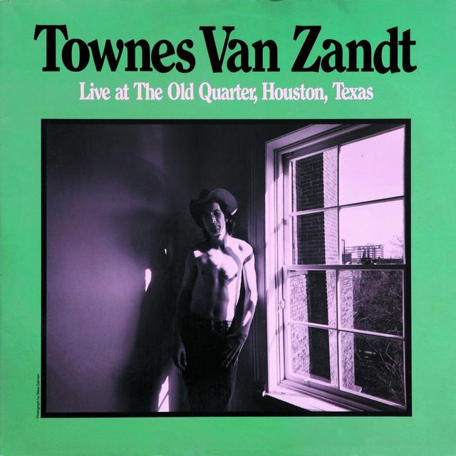 Townes Van Zandt - Live at the Old Quarter, Houston, TX 2LP