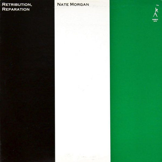 Nate Morgan - Retribution, Reparation LP