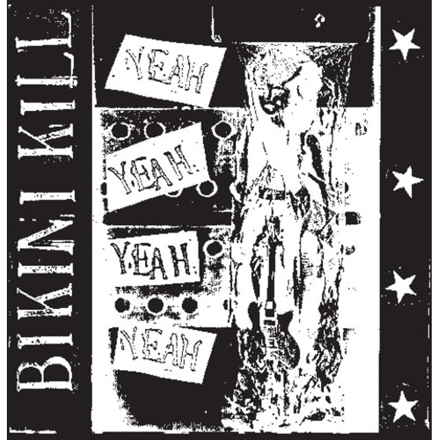 Bikini Kill - Yeah Yeah Yeah Yeah LP