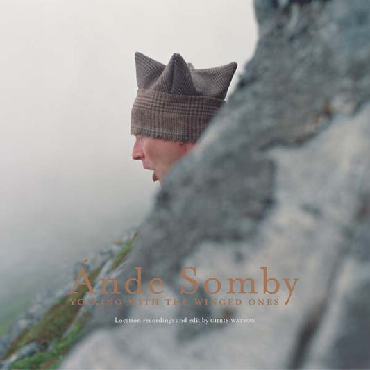 Ande Somby - Yoiking with the Winged Ones LP