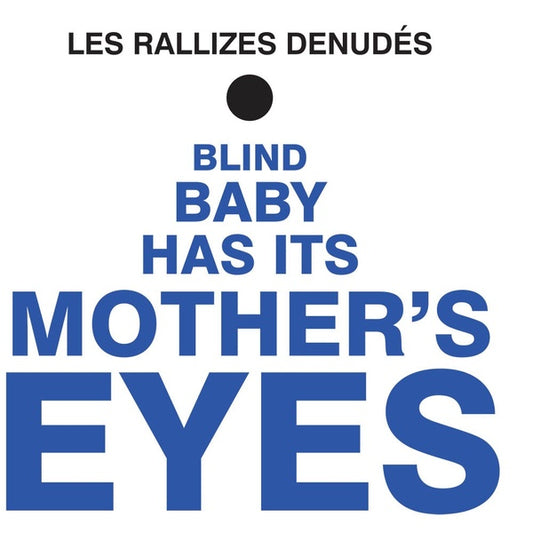 Les Rallizes Denudes - Blind Baby Has Its Mother's Eyes LP