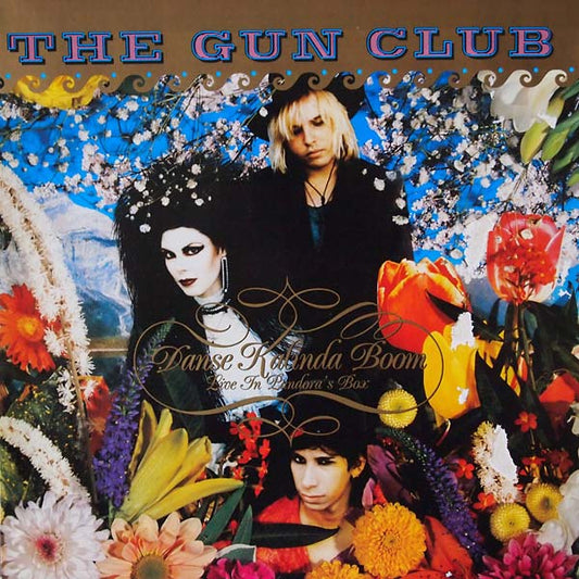 The Gun Club - Danse Kalinda Boom: Live in Pandora's Box LP