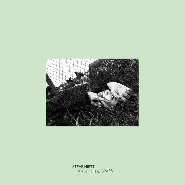 Steve Hiett - Girls in the Grass LP