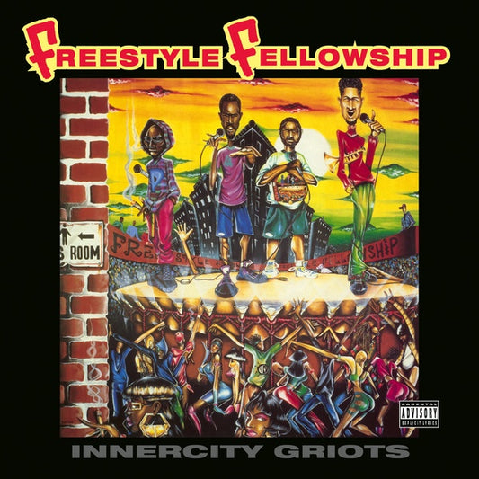 Freestyle Fellowship - Innercity Griots 2LP