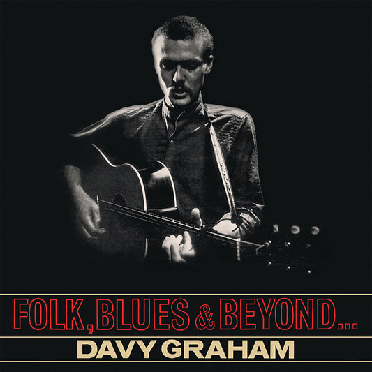 Davy Graham - Folk, Blues & Beyond LP