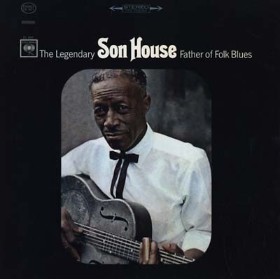 Son House - Father of Folk Blues LP