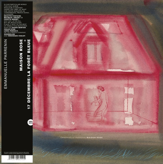 Emmanuelle Parrenin - Maison Rose: Expanded Edition LP + 7"