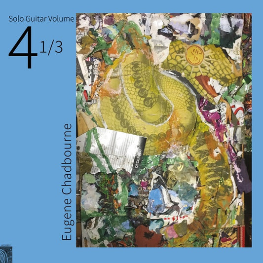 Eugene Chadbourne - Solo Vol. 4 1/3 LP