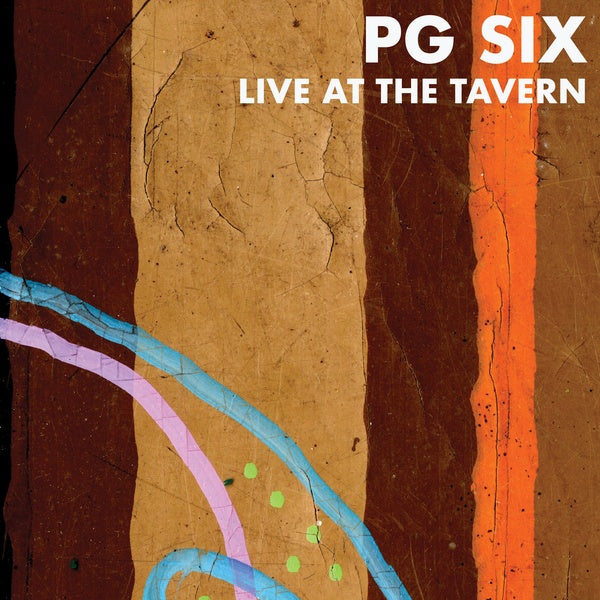 P.G. Six - Live at the Tavern LP