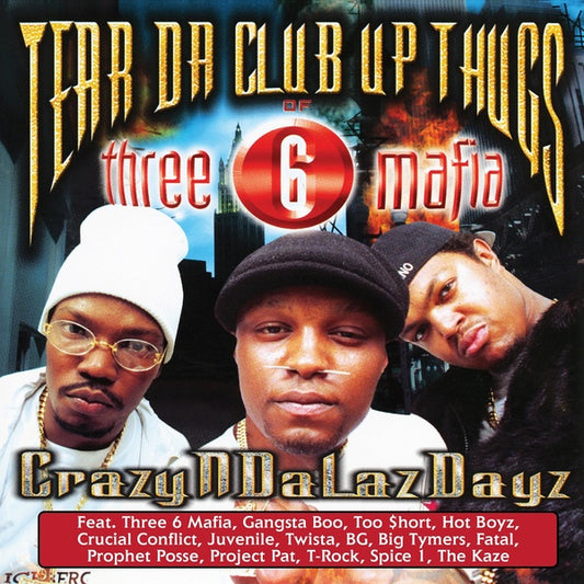 Tear Da Club Up Thugs (of Three 6 Mafia) - CrazyNDaLazDayz 2LP
