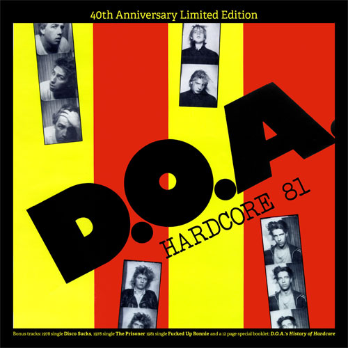 D.O.A. - Hardcore 81: 40th Anniversary LP