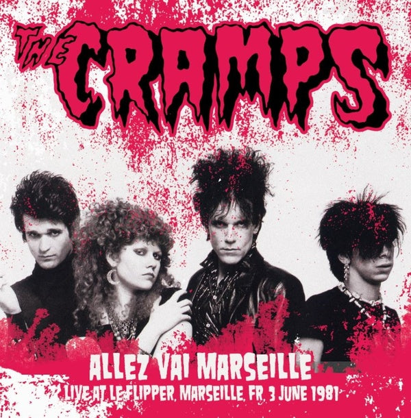 The Cramps - Allez Vai Marseille: Live France, 3 June 1981 LP