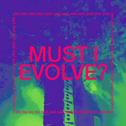 JARV IS - Must I Evolve? 12”