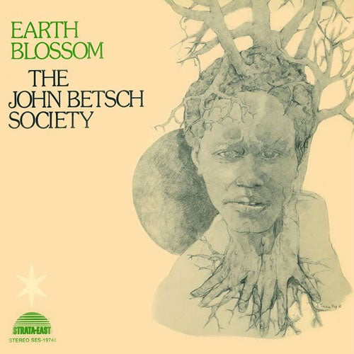 The John Betsch Society - Earth Blossom LP