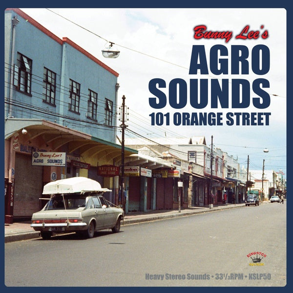 Various - Bunny Lee's Agro Sounds: 101 Orange Street LP