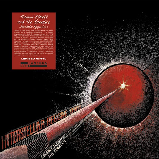 Colonel Elliott and the Lunatics - Interstellar Reggae Drive LP