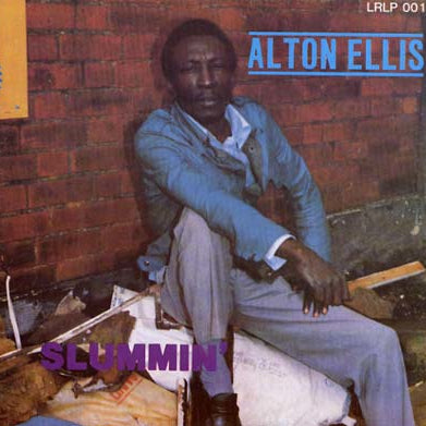 Alton Ellis - Slummin' LP