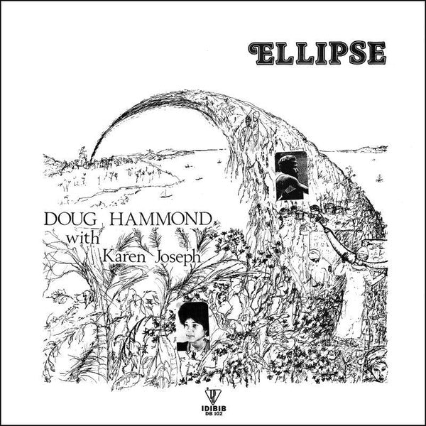 Doug Hammond - Ellipse LP