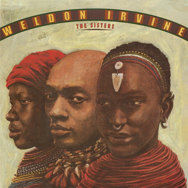 Weldon Irvine - The Sisters LP